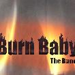 Burn Baby